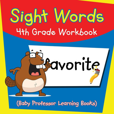 Sight Words 4th Grade Workbook (Baby Professor Learning Books)(English, Paperback, Baby Professor)