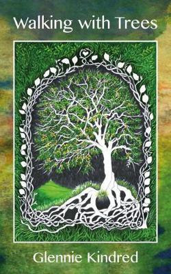 Walking with Trees(English, Paperback, Kindred Glennie)