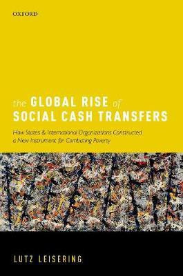 The Global Rise of Social Cash Transfers(English, Hardcover, Leisering Lutz)
