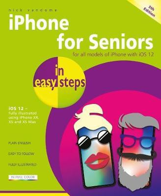 iPhone for Seniors in easy steps(English, Paperback, Vandome Nick)