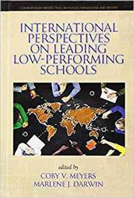 International Perspectives on Leading Low-Performing Schools(English, Hardcover, unknown)