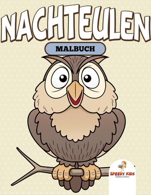 Mein Lieblings-Feuerwehrmann Malbuch (German Edition)(German, Paperback, Speedy Kids)