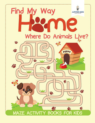 Find My Way Home(English, Paperback, Jupiter Kids)