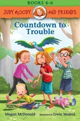 Judy Moody and Friends: Countdown to Trouble(English, Paperback, McDonald Megan)