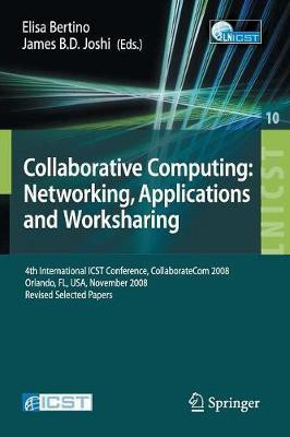 Collaborative Computing: Networking, Applications and Worksharing(English, Paperback, unknown)