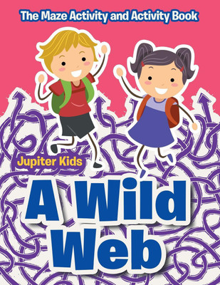 A Wild Web(English, Paperback, Jupiter Kids)