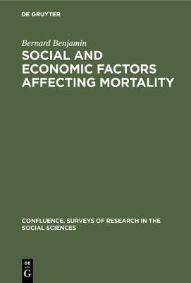 Social and economic factors affecting mortality(English, Hardcover, Benjamin Bernard)