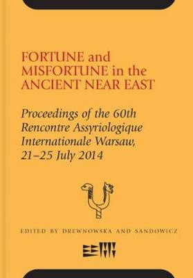 Fortune and Misfortune in the Ancient Near East(English, Hardcover, unknown)