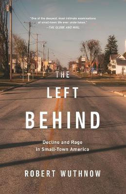 The Left Behind(English, Paperback, Wuthnow Robert)