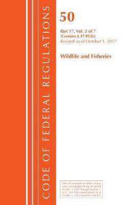 Code of Federal Regulations, Title 50 Wildlife and Fisheries 17.95(b), Revised as of October 1, 2017(English, Paperback, Office Of The Federal Register (U.S.))