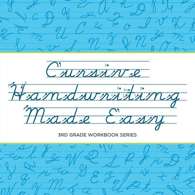 Cursive Handwriting Made Easy(English, Paperback, Baby Professor)