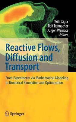 Reactive Flows, Diffusion and Transport(English, Hardcover, unknown)