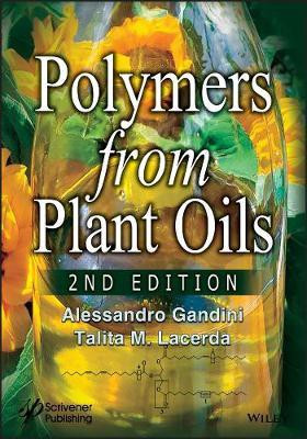 Polymers from Plant Oils(English, Hardcover, Gandini Alessandro)