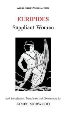 Euripides: Suppliant Women(English, Paperback, unknown)