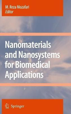 Nanomaterials and Nanosystems for Biomedical Applications(English, Hardcover, unknown)