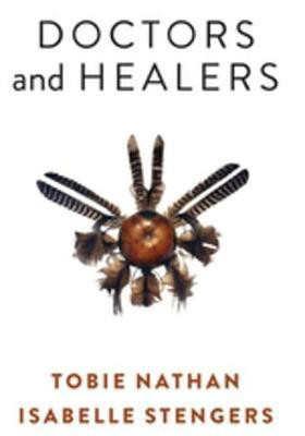 Doctors and Healers(English, Electronic book text, Nathan Tobie)