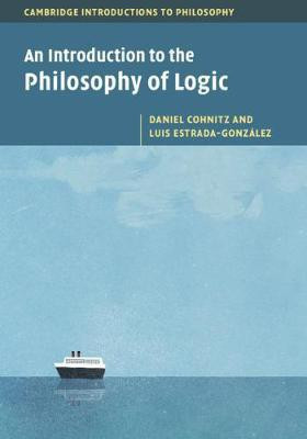 An Introduction to the Philosophy of Logic(English, Hardcover, Cohnitz Daniel)