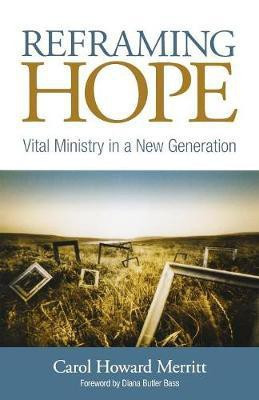 Reframing Hope(English, Paperback, Merritt Carol Howard)