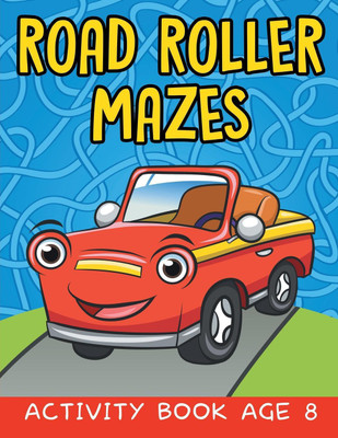 Road Roller Mazes(English, Paperback, Jupiter Kids)