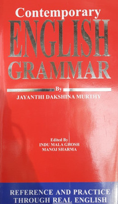 Contemporary English Grammar (Reference and practice through real English)(English, Paperback, Jayanthi Dakshina Murthy)