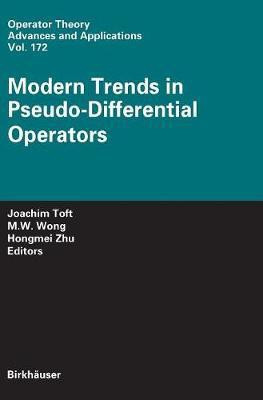 Modern Trends in Pseudo-Differential Operators(English, Hardcover, unknown)