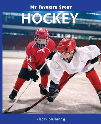 My Favorite Sport: Hockey(English, Paperback, Nancy Streza)