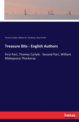 Treasure Bits - English Authors(English, Paperback, Carlyle Thomas)