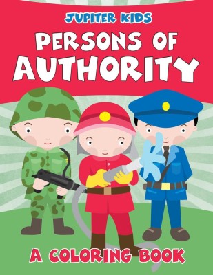 Persons of Authority (A Coloring Book)(English, Paperback, Jupiter Kids)
