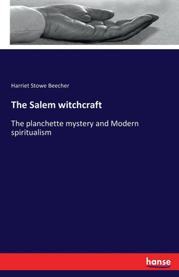 The Salem witchcraft(English, Paperback, Stowe Harriet Beecher Professor)