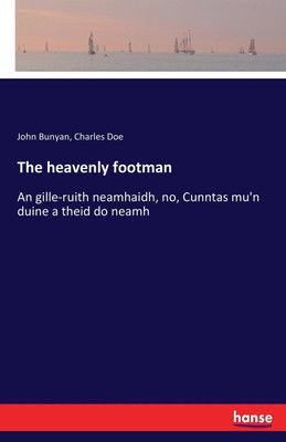 The heavenly footman(English, Paperback, Bunyan John)