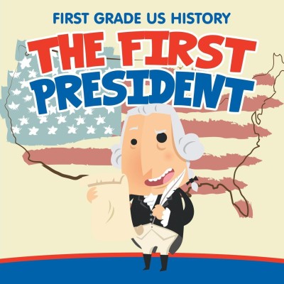 First Grade US History(English, Paperback, Baby Professor)