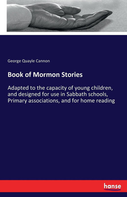 Book of Mormon Stories(English, Paperback, Cannon George Quayle)