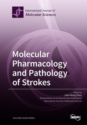 Molecular Pharmacology and Pathology of Strokes(English, Paperback, unknown)