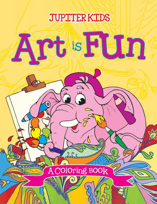 Art is Fun (A Coloring Book)(English, Paperback, Jupiter Kids)