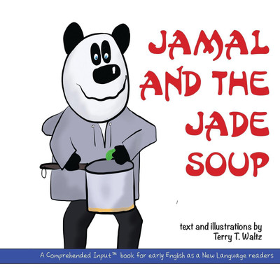 Jamal and the Jade Soup(English, Paperback, Waltz Terry T)