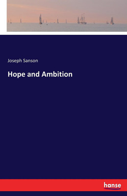 Hope and Ambition(English, Paperback, Sanson Joseph)