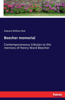 Beecher memorial(English, Paperback, BOK Edward William)