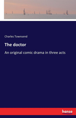 The doctor(English, Paperback, Townsend Charles)