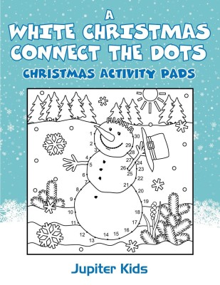 A White Christmas Connect The Dots(English, Paperback, Jupiter Kids)