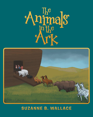 The Animals in the Ark(English, Paperback, Wallace Suzanne B)