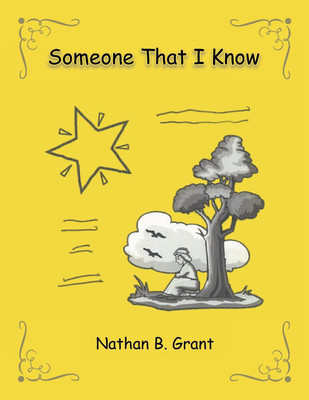 Someone That I Know(English, Paperback, Grant Nathan B)
