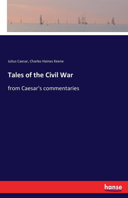 Tales of the Civil War(English, Paperback, Caesar Julius)