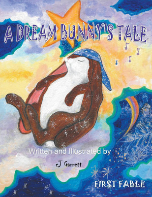A Dream Bunny's Tale(English, Paperback, Garrett Christine)