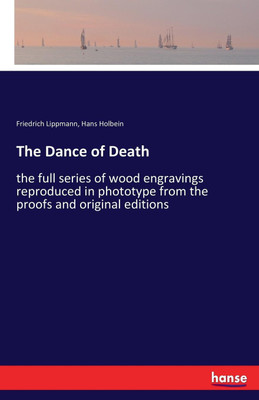 The Dance of Death(English, Paperback, Holbein Hans)
