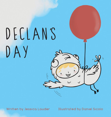 Declan's Day(English, Hardcover, Lauder Jessica)