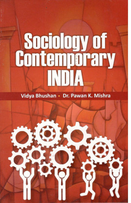 Sociology of Contemporary INDIA(English, Paperback, Dr. Pawan Kr Mishra, Vidya Bhushan)