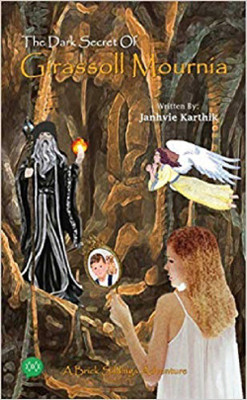 The Dark Secret of Girassol Mournia(English, Paperback, Janhvie Karthik)