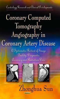 Coronary Computed Tomography Angiography in Coronary Artery Disease(English, Hardcover, unknown)
