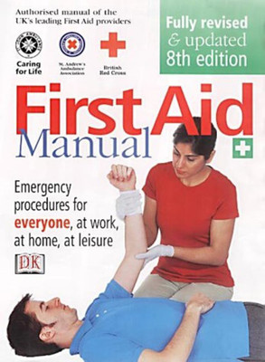 First Aid Manual(English, Paperback, British Red Cross Society)