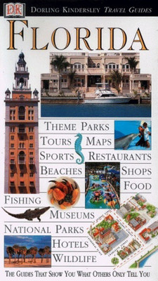 DK Eyewitness Travel Guide: Florida(English, Paperback, DK Publishing LOUISE)